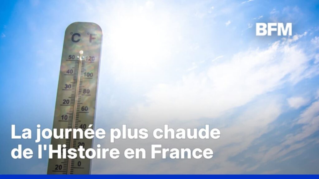 La France connaît à nouveau sa journée la plus chaude jamais enregistrée
